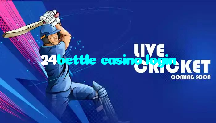 24bettle casino login